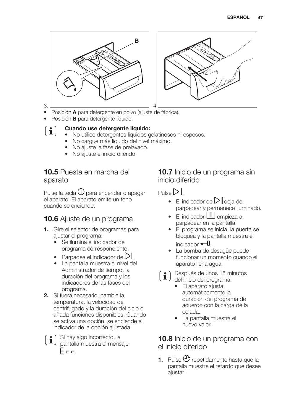 5 puesta en marcha del aparato, 6 ajuste de un programa, 7 inicio de un programa sin inicio diferido | 8 inicio de un programa con el inicio diferido | Electrolux EWW1486HDW User Manual | Page 47 / 64