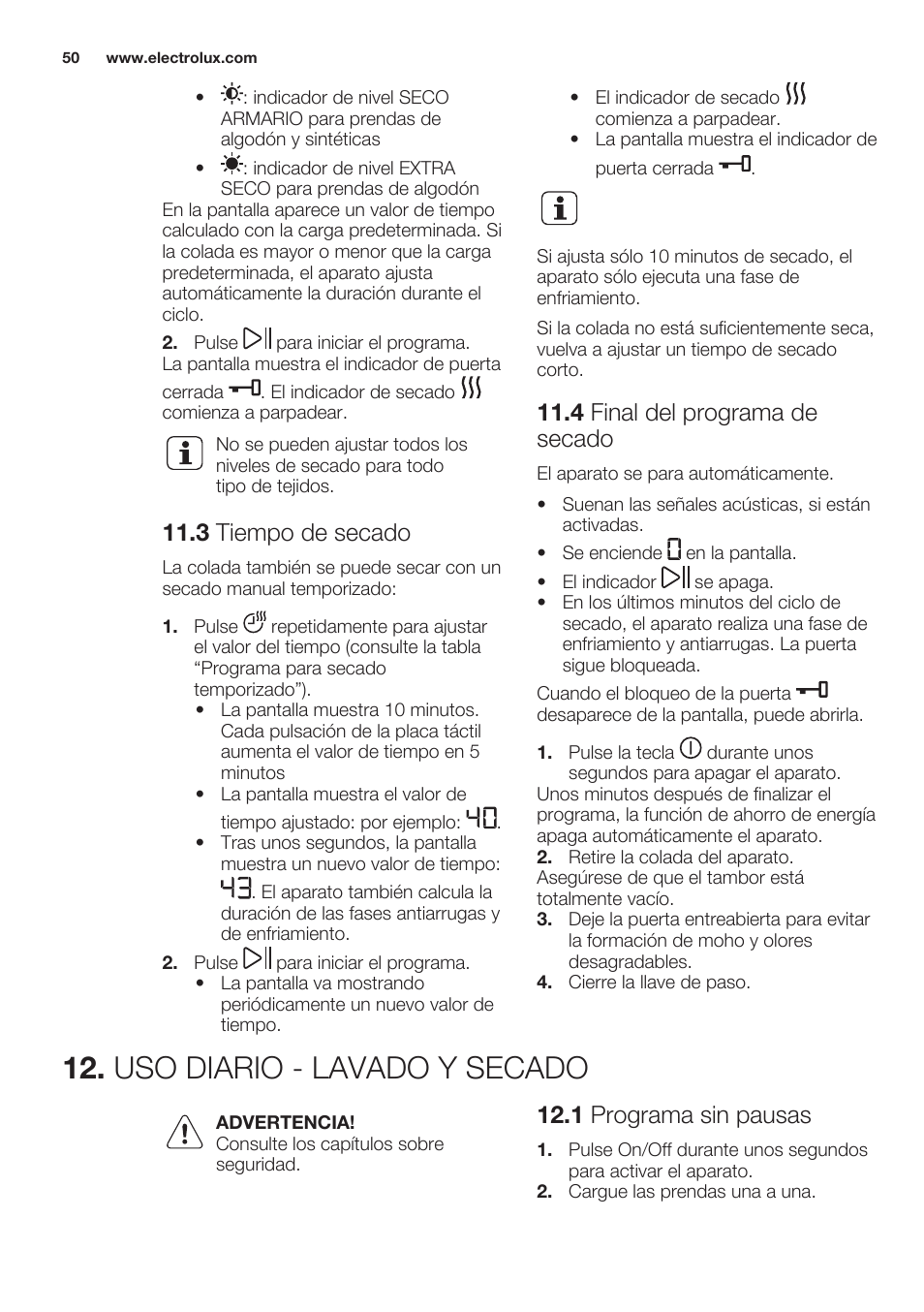 3 tiempo de secado, 4 final del programa de secado, Uso diario - lavado y secado | 1 programa sin pausas | Electrolux EWW1486HDW User Manual | Page 50 / 64