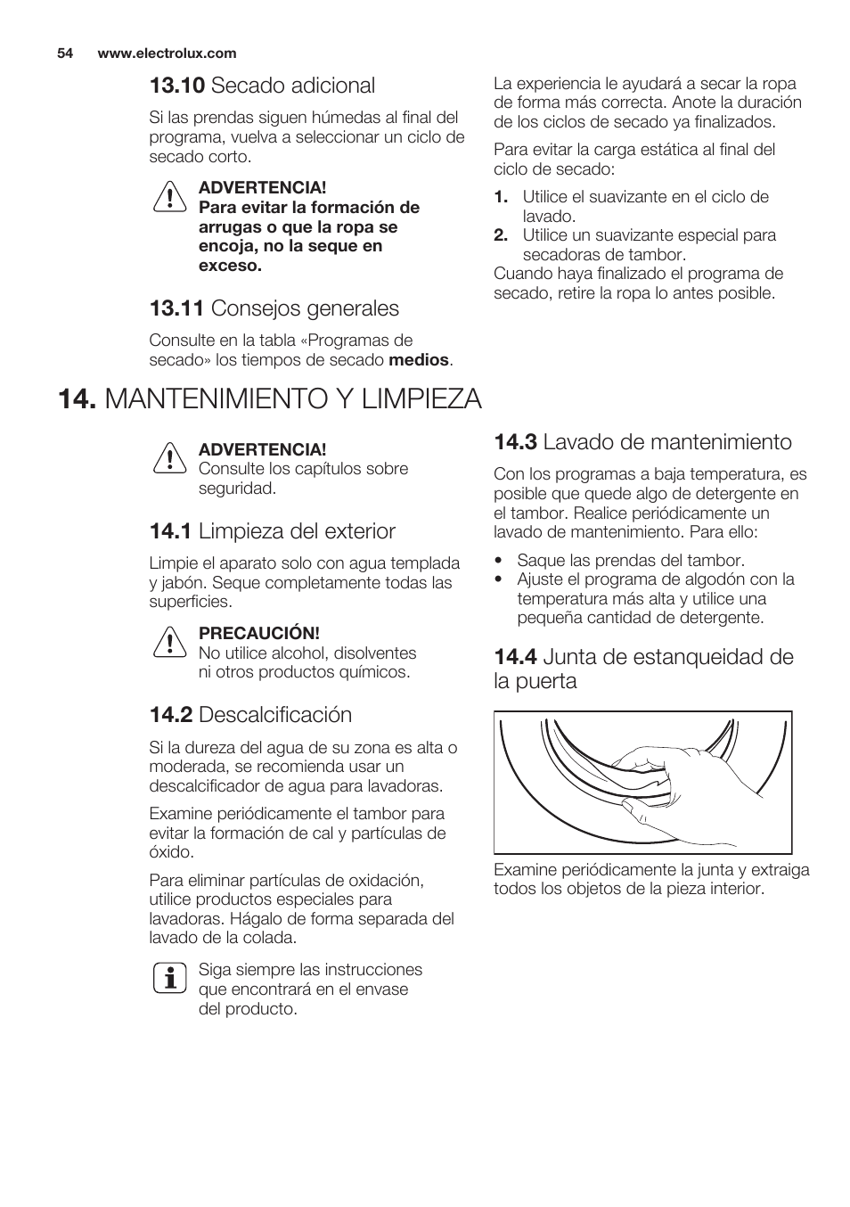 10 secado adicional, 11 consejos generales, Mantenimiento y limpieza | 1 limpieza del exterior, 2 descalcificación, 3 lavado de mantenimiento, 4 junta de estanqueidad de la puerta | Electrolux EWW1486HDW User Manual | Page 54 / 64