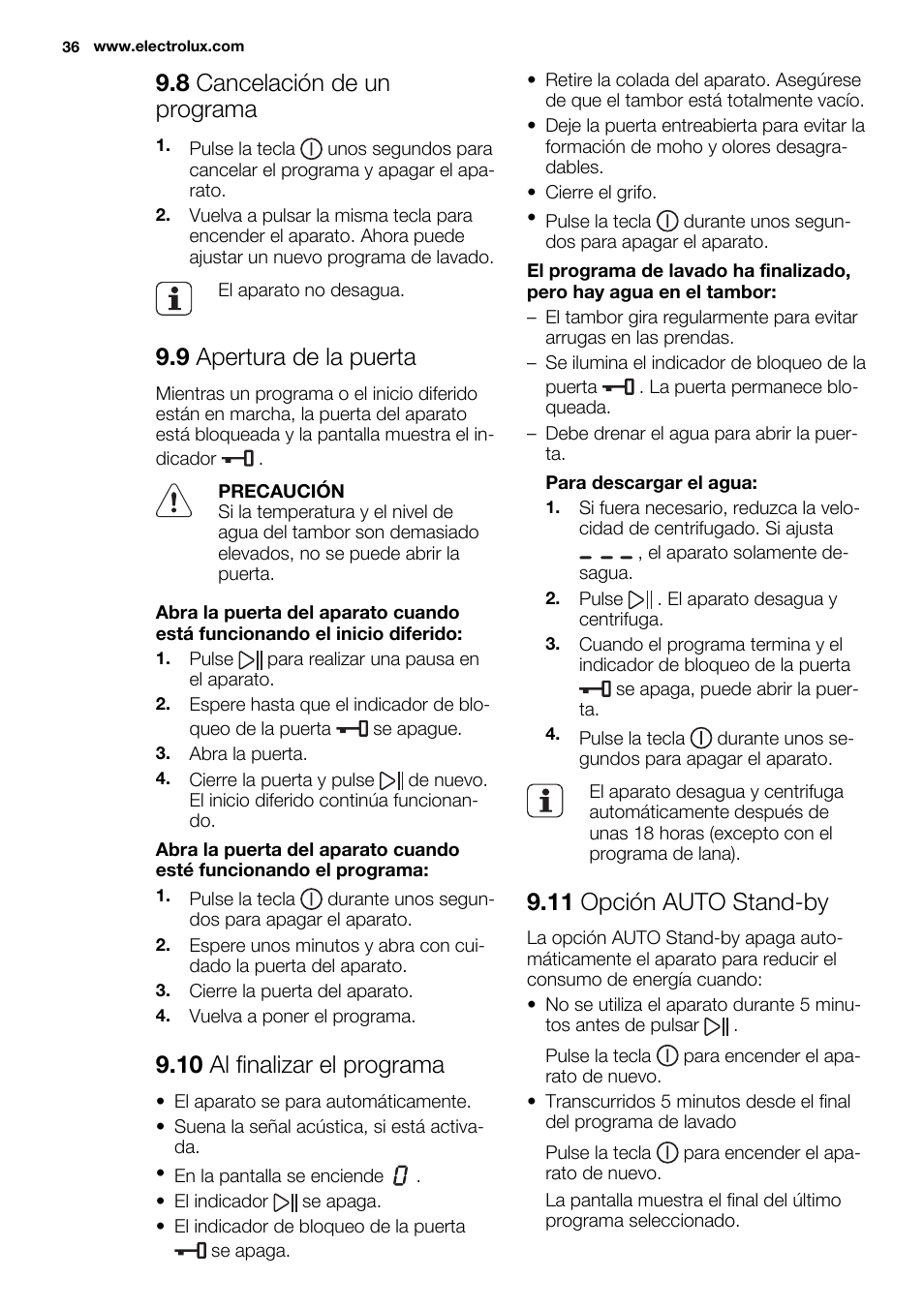 8 cancelación de un programa, 9 apertura de la puerta, 10 al finalizar el programa | 11 opción auto stand-by | Electrolux EWF1476GDW User Manual | Page 36 / 48