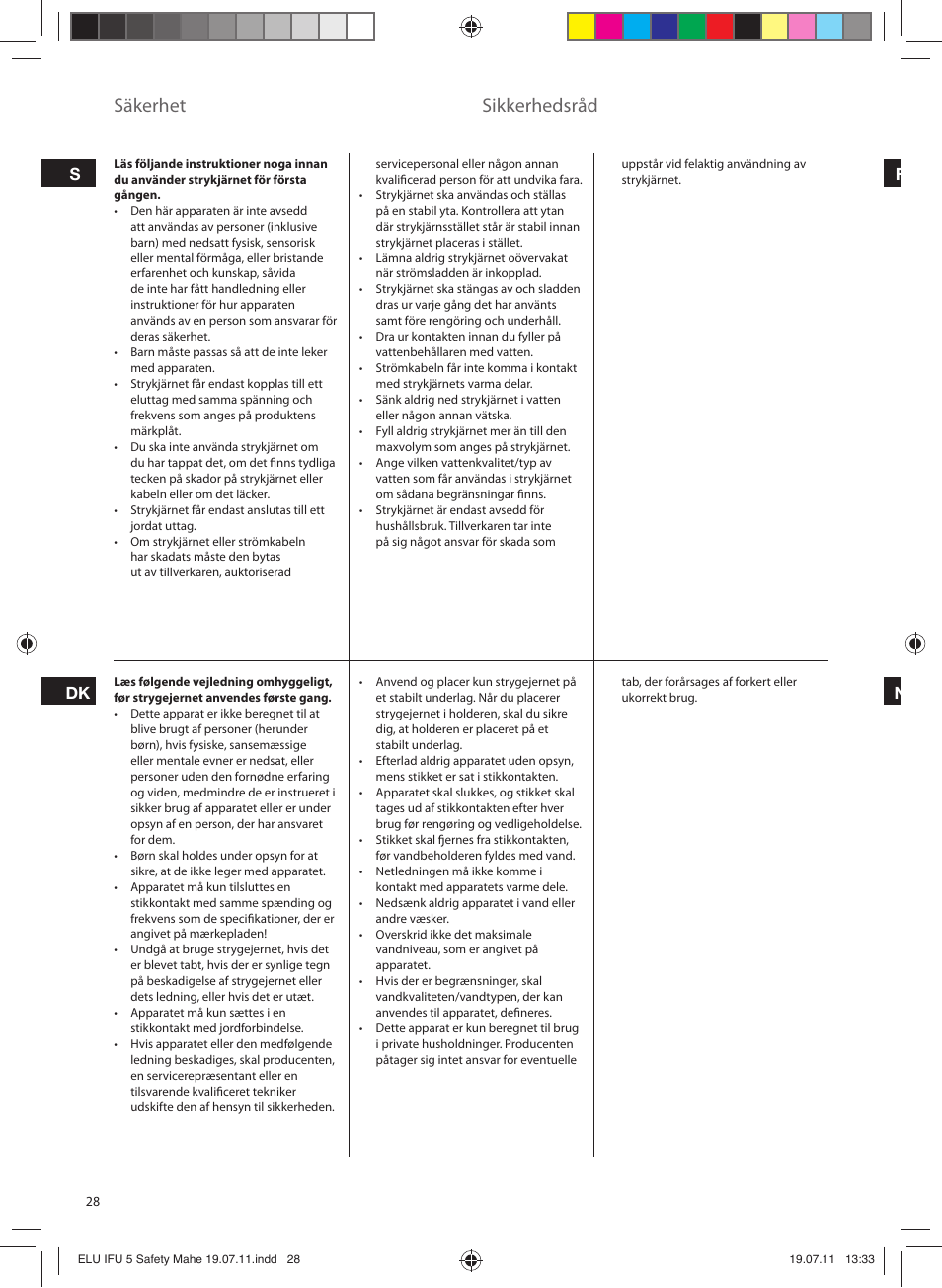 Säkerhet, Sikkerhedsråd, Sdk f n | Electrolux EDB8040 User Manual | Page 28 / 84