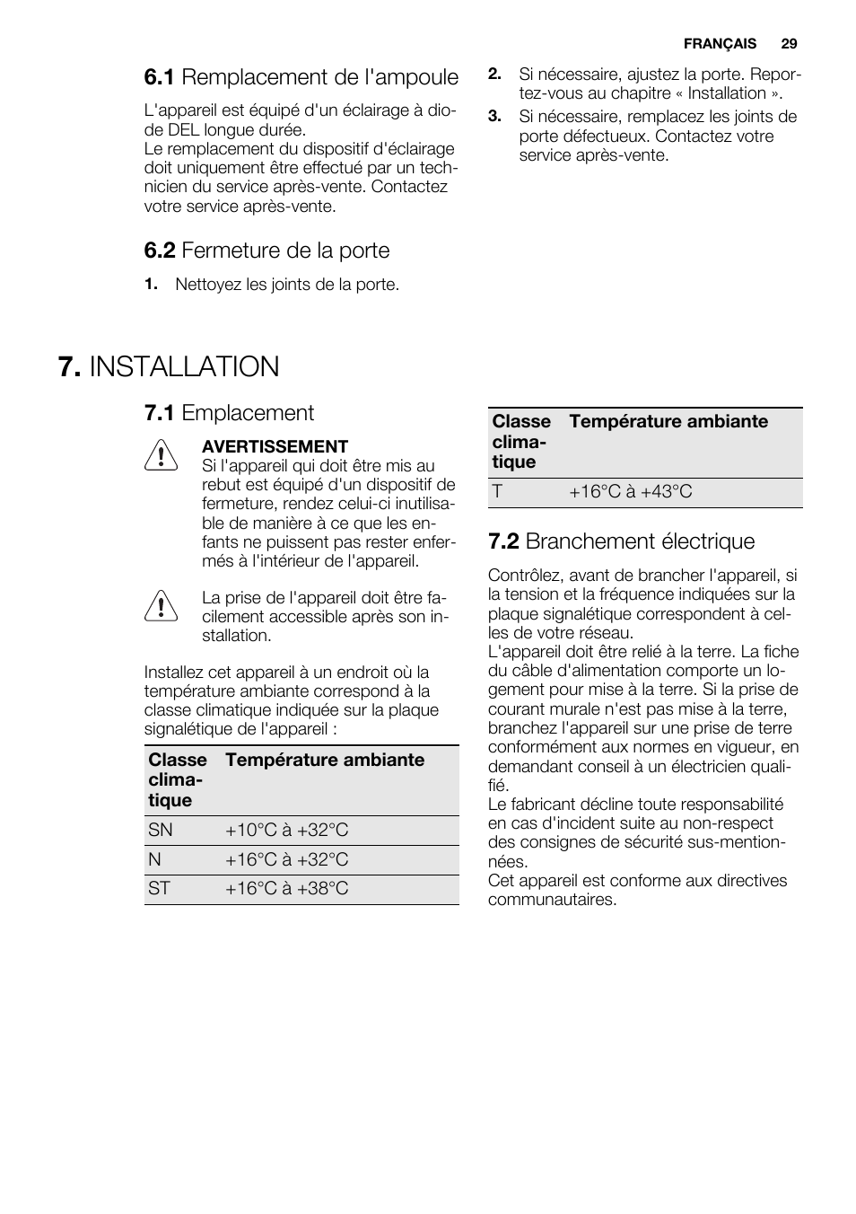 Installation, 1 remplacement de l'ampoule, 2 fermeture de la porte | 1 emplacement, 2 branchement électrique | Electrolux ERX3313AOX User Manual | Page 29 / 72