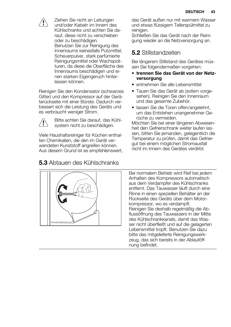 2 stillstandzeiten, 3 abtauen des kühlschranks | Electrolux ERX3313AOX User Manual | Page 43 / 72