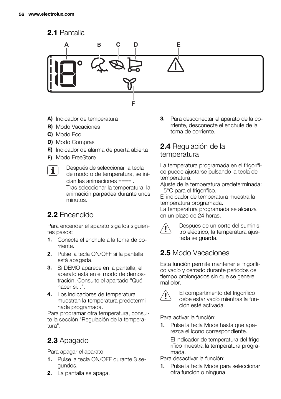 1 pantalla, 2 encendido, 3 apagado | 4 regulación de la temperatura, 5 modo vacaciones | Electrolux ERX3313AOX User Manual | Page 56 / 72