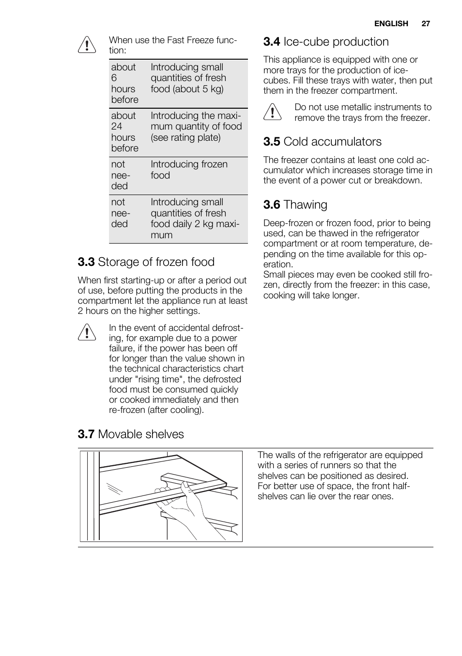 3 storage of frozen food, 4 ice-cube production, 5 cold accumulators | 6 thawing, 7 movable shelves | Electrolux ENG2917AOW User Manual | Page 27 / 92