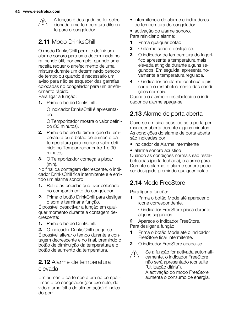 11 modo drinkschill, 12 alarme de temperatura elevada, 13 alarme de porta aberta | 14 modo freestore | Electrolux ENG2917AOW User Manual | Page 62 / 92