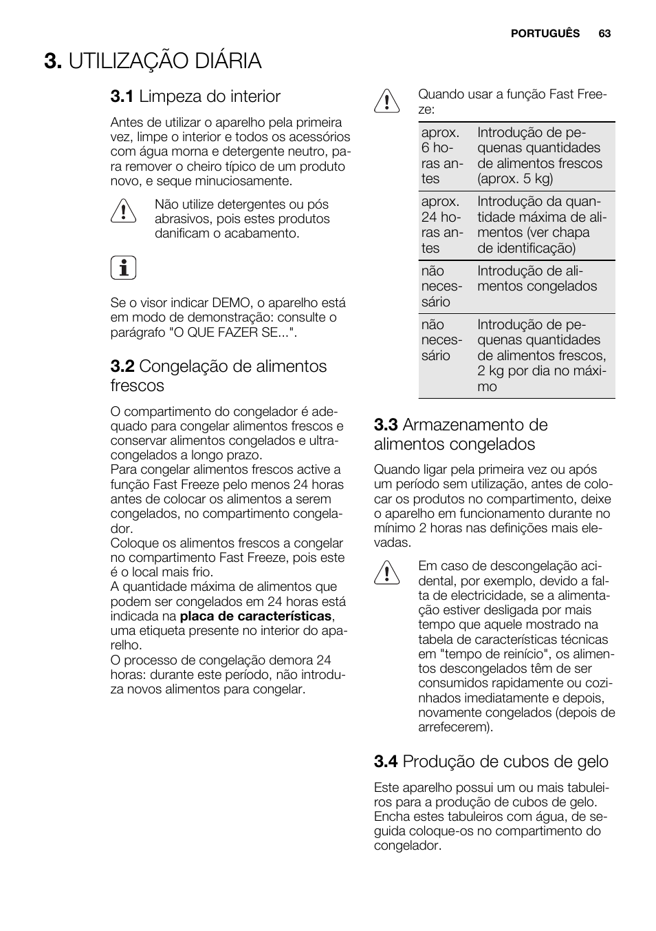 Utilização diária, 1 limpeza do interior, 2 congelação de alimentos frescos | 3 armazenamento de alimentos congelados, 4 produção de cubos de gelo | Electrolux ENG2917AOW User Manual | Page 63 / 92