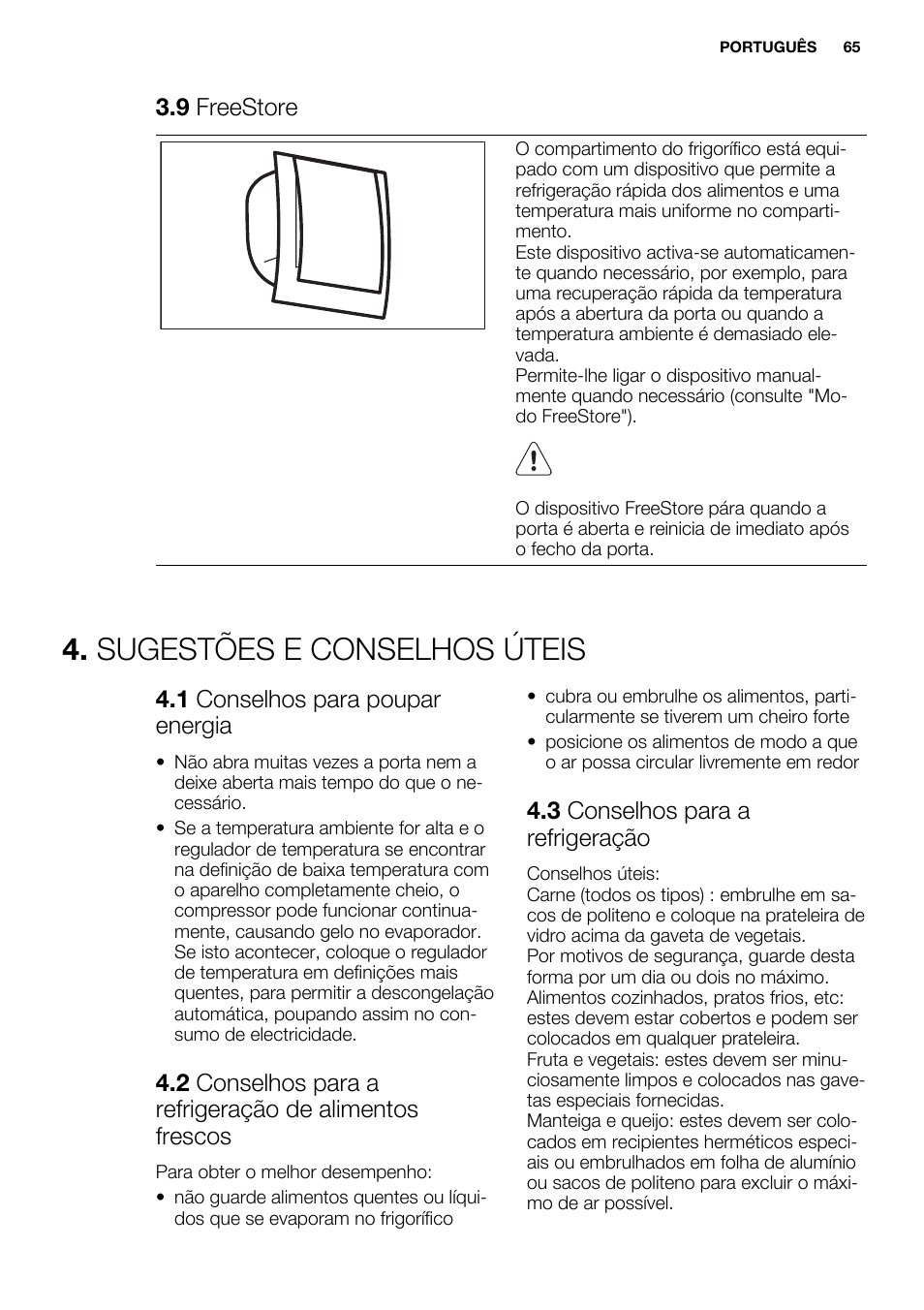 Sugestões e conselhos úteis, 9 freestore, 1 conselhos para poupar energia | 3 conselhos para a refrigeração | Electrolux ENG2917AOW User Manual | Page 65 / 92