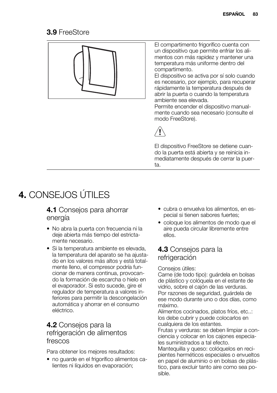 Consejos útiles, 9 freestore, 1 consejos para ahorrar energía | 3 consejos para la refrigeración | Electrolux ENG2917AOW User Manual | Page 83 / 92