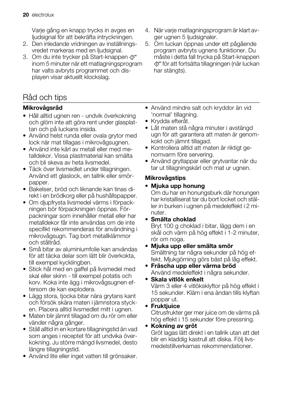 Råd och tips | Electrolux EMS20300OX User Manual | Page 20 / 88