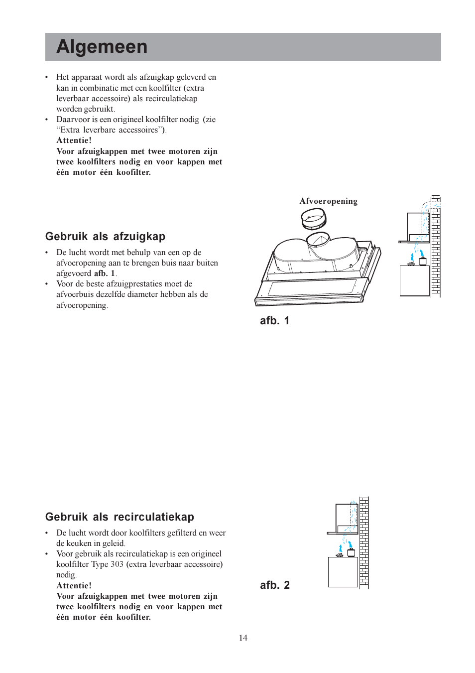 Algemeen, Gebruik als afzuigkap, Gebruik als recirculatiekap | Afb. 1, Afb. 2 | Electrolux EFP6440X User Manual | Page 14 / 68