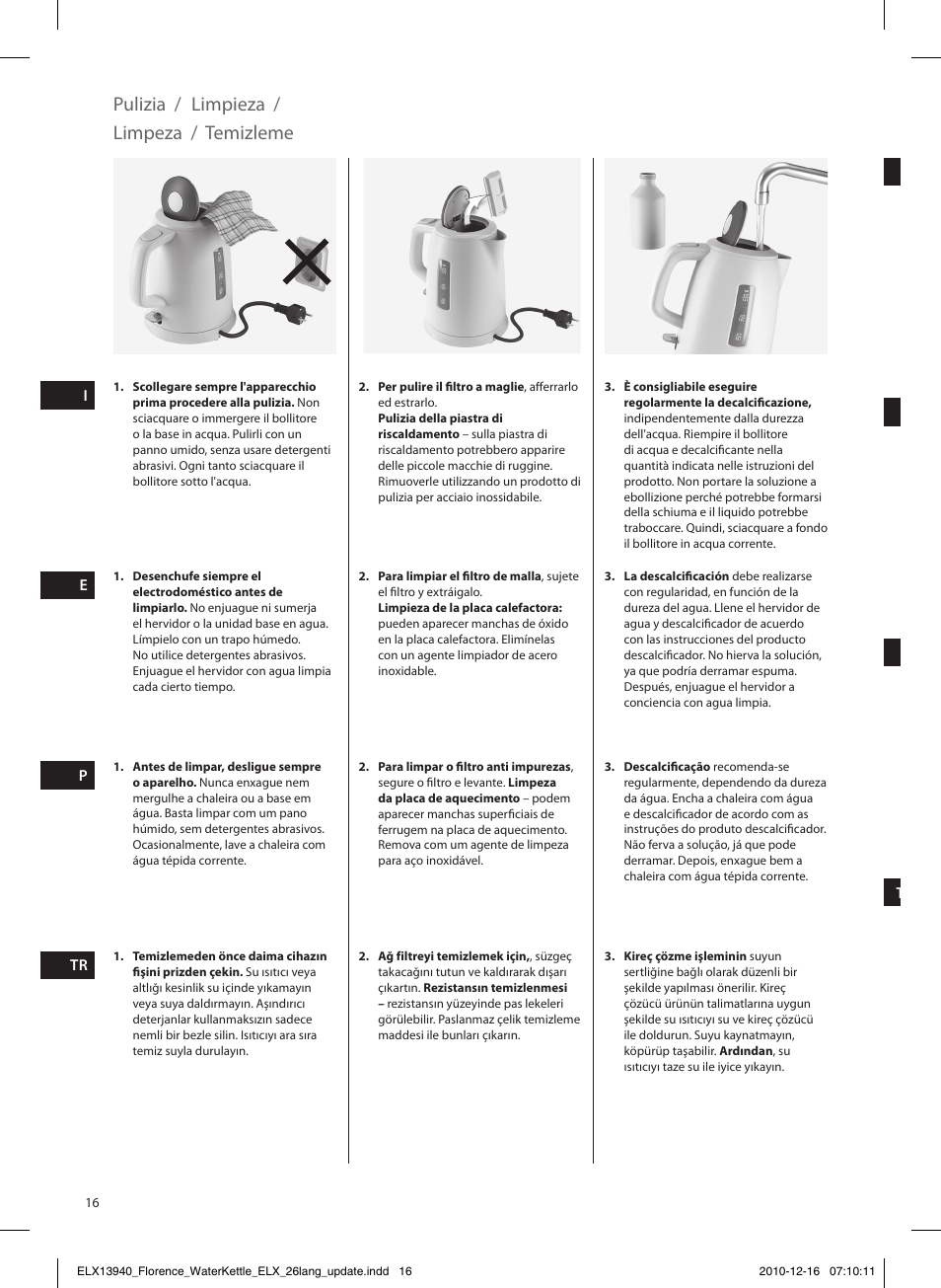 Pulizia / limpieza, Limpeza, Temizleme | Electrolux EEWA5200 User Manual | Page 16 / 60