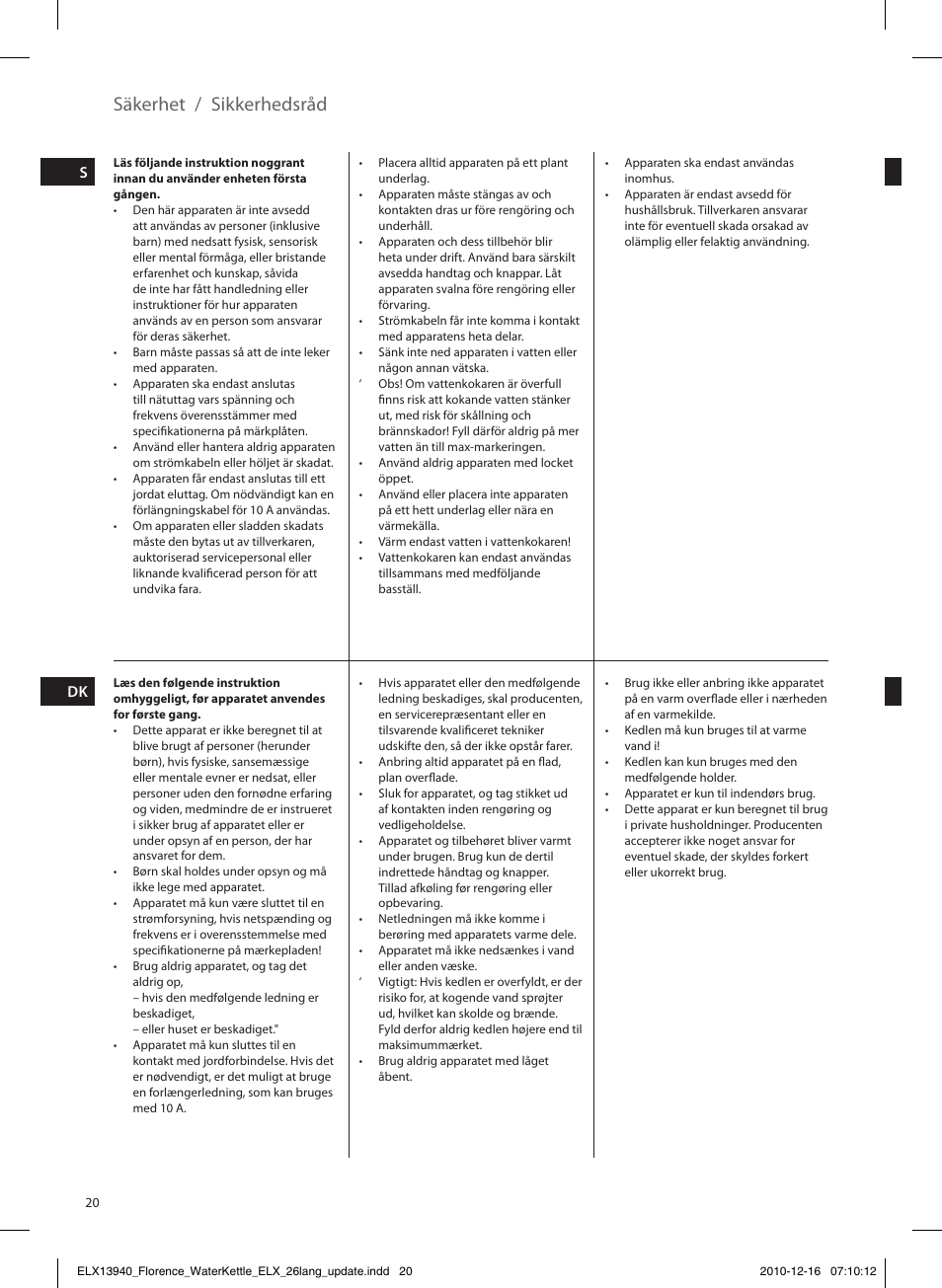 Säkerhet / sikkerhedsråd | Electrolux EEWA5200 User Manual | Page 20 / 60