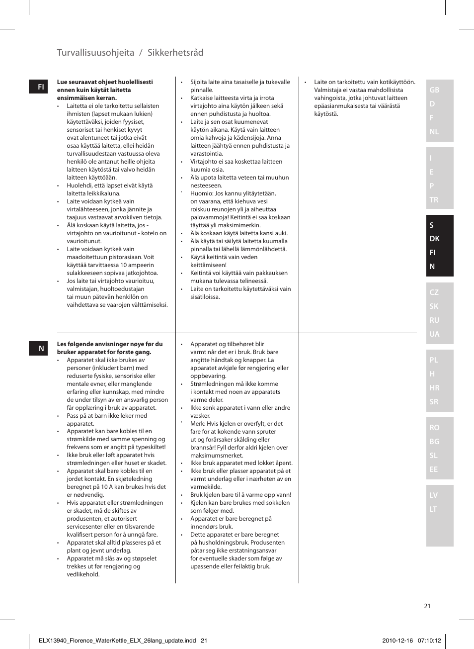 Turvallisuusohjeita / sikkerhetsråd | Electrolux EEWA5200 User Manual | Page 21 / 60