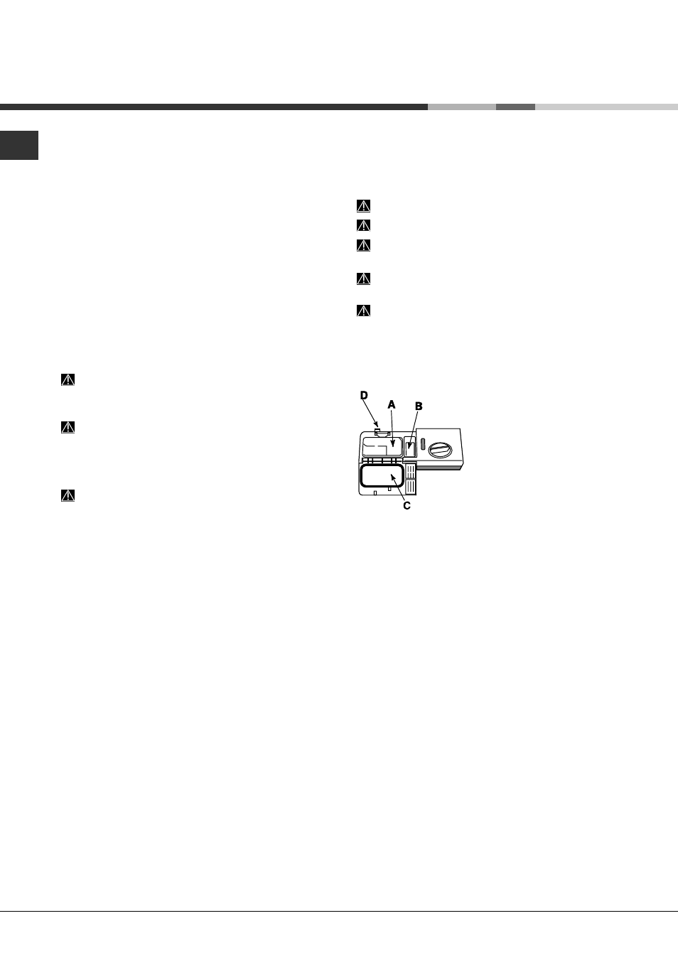 Avvio e utilizzo, Avviare la lavastoviglie, Caricare il detersivo | Hotpoint Ariston LST 328 A-HA User Manual | Page 6 / 84