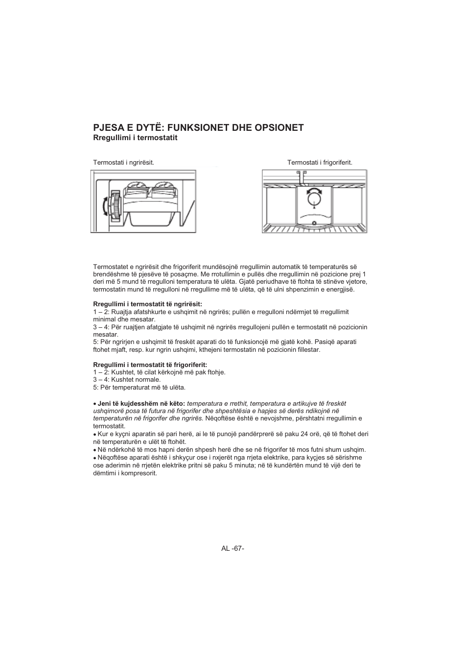 Pjesa e dytë: funksionet dhe opsionet | Electrolux EJF4440AOW User Manual | Page 69 / 136