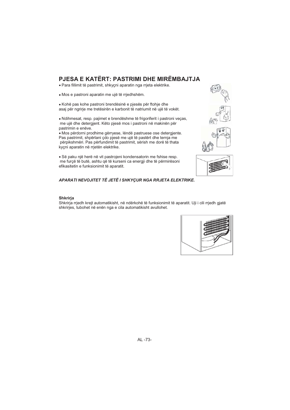 Pjesa e katërt: pastrimi dhe mirëmbajtja | Electrolux EJF4440AOW User Manual | Page 75 / 136