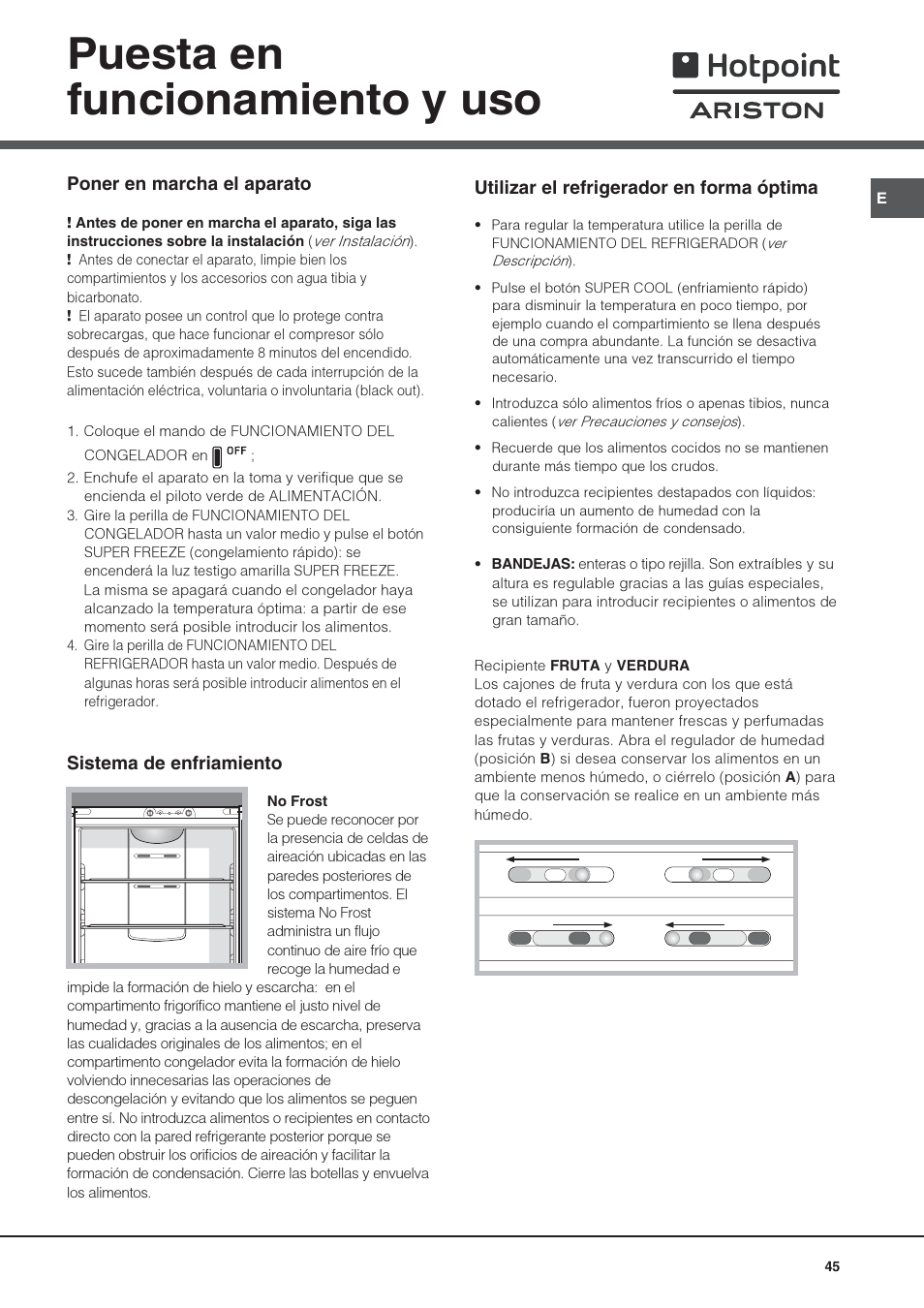 Puesta en funcionamiento y uso | Hotpoint Ariston 4D AAB/HA User Manual | Page 45 / 60