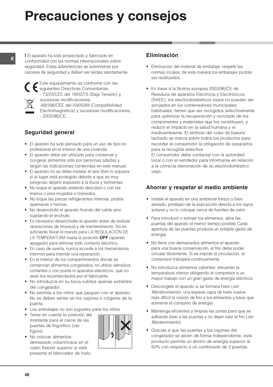 Precauciones y consejos, Seguridad general, Eliminación | Ahorrar y respetar el medio ambiente | Hotpoint Ariston 4D AAB/HA User Manual | Page 48 / 60