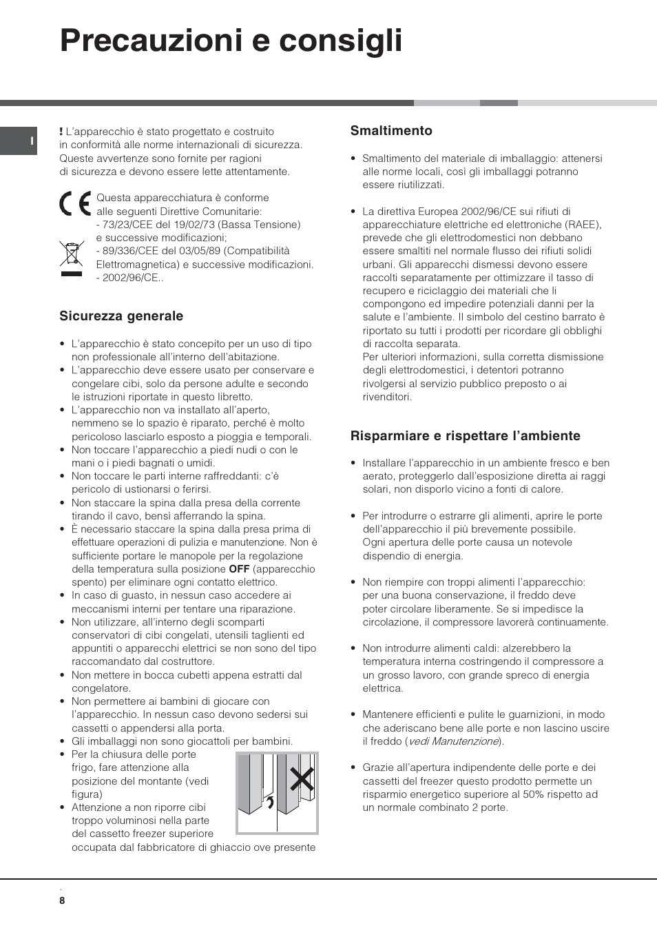 Precauzioni e consigli, Sicurezza generale, Smaltimento | Risparmiare e rispettare lambiente | Hotpoint Ariston 4D AAB/HA User Manual | Page 8 / 60