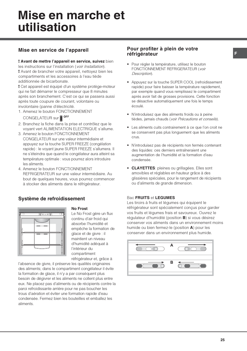 Mise en marche et utilisation | Hotpoint Ariston Combiné Quadrio 4D AA W-HA User Manual | Page 25 / 60