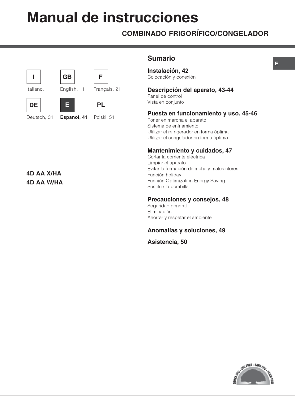 Manual de instrucciones, Combinado frigorífico/congelador, Sumario | Hotpoint Ariston Combiné Quadrio 4D AA W-HA User Manual | Page 41 / 60