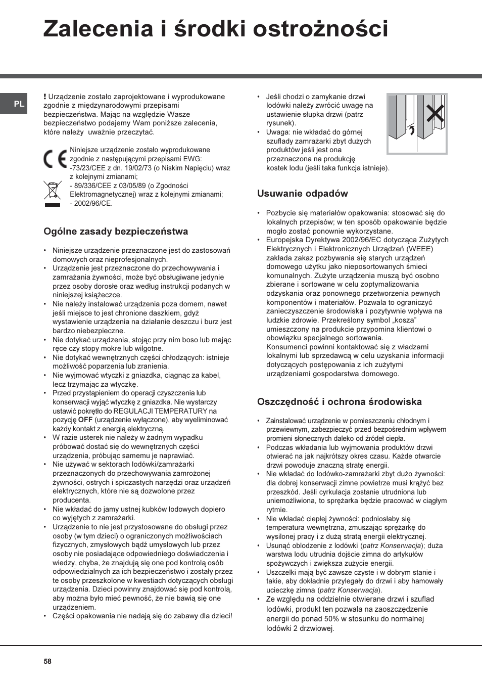 Zalecenia i rodki ostro¿noci, Ogólne zasady bezpieczeñstwa, Usuwanie odpadów | Oszczêdnoæ i ochrona rodowiska | Hotpoint Ariston Combiné Quadrio 4D AA W-HA User Manual | Page 58 / 60