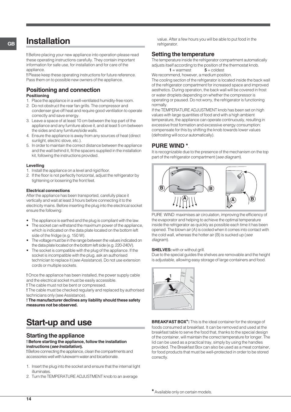 Installation, Start-up and use, Positioning and connection | Starting the appliance, Setting the temperature, Pure wind | Hotpoint Ariston Double porte NMTM 1921 VWB-HA User Manual | Page 14 / 44