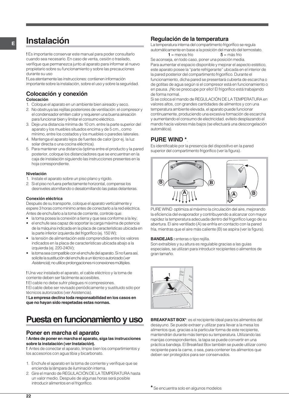 Instalación, Puesta en funcionamiento y uso, Colocación y conexión | Poner en marcha el aparato, Regulación de la temperatura, Pure wind | Hotpoint Ariston Double porte NMTM 1921 VWB-HA User Manual | Page 22 / 44