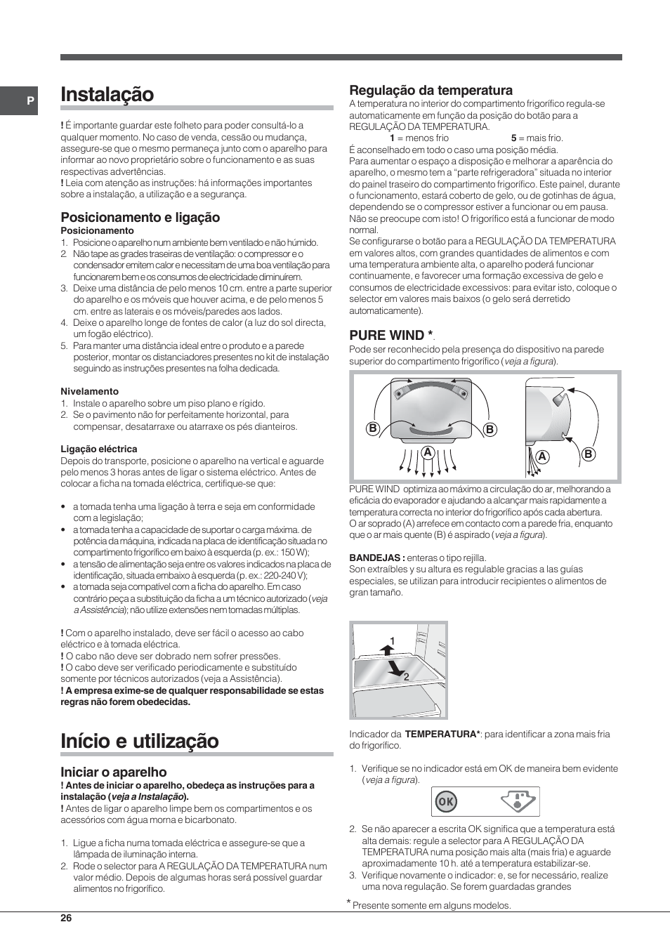 Instalação, Início e utilização, Posicionamento e ligação | Iniciar o aparelho, Regulação da temperatura, Pure wind | Hotpoint Ariston Double porte NMTM 1921 VWB-HA User Manual | Page 26 / 44