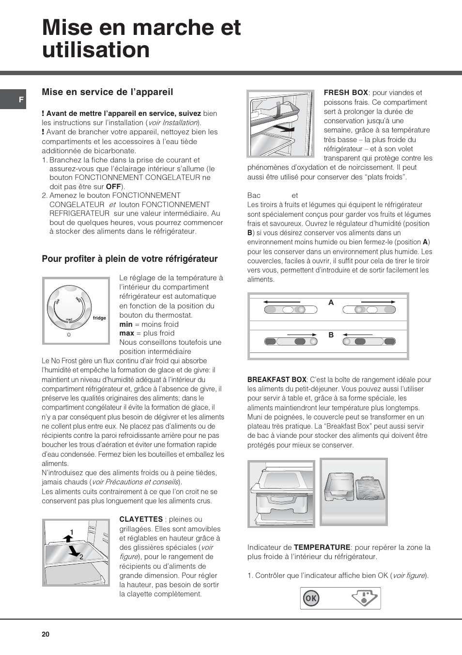Mise en marche et utilisation | Hotpoint Ariston Double porte NMTM 1922 FWB-HA User Manual | Page 20 / 40