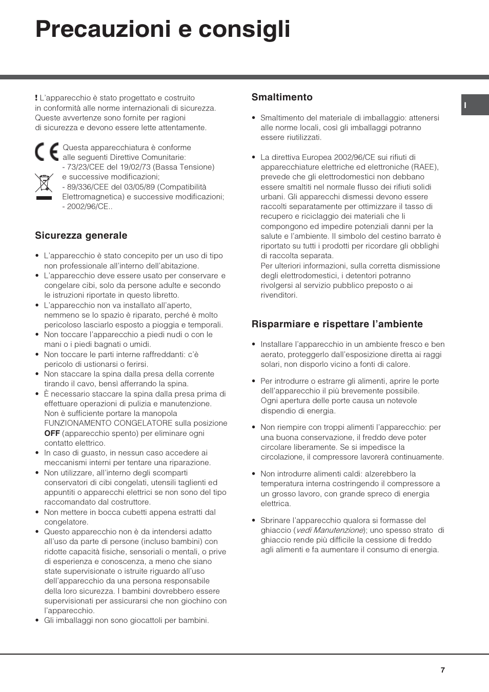 Precauzioni e consigli, Sicurezza generale, Smaltimento | Risparmiare e rispettare lambiente | Hotpoint Ariston Double porte NMTM 1922 FWB-HA User Manual | Page 7 / 40