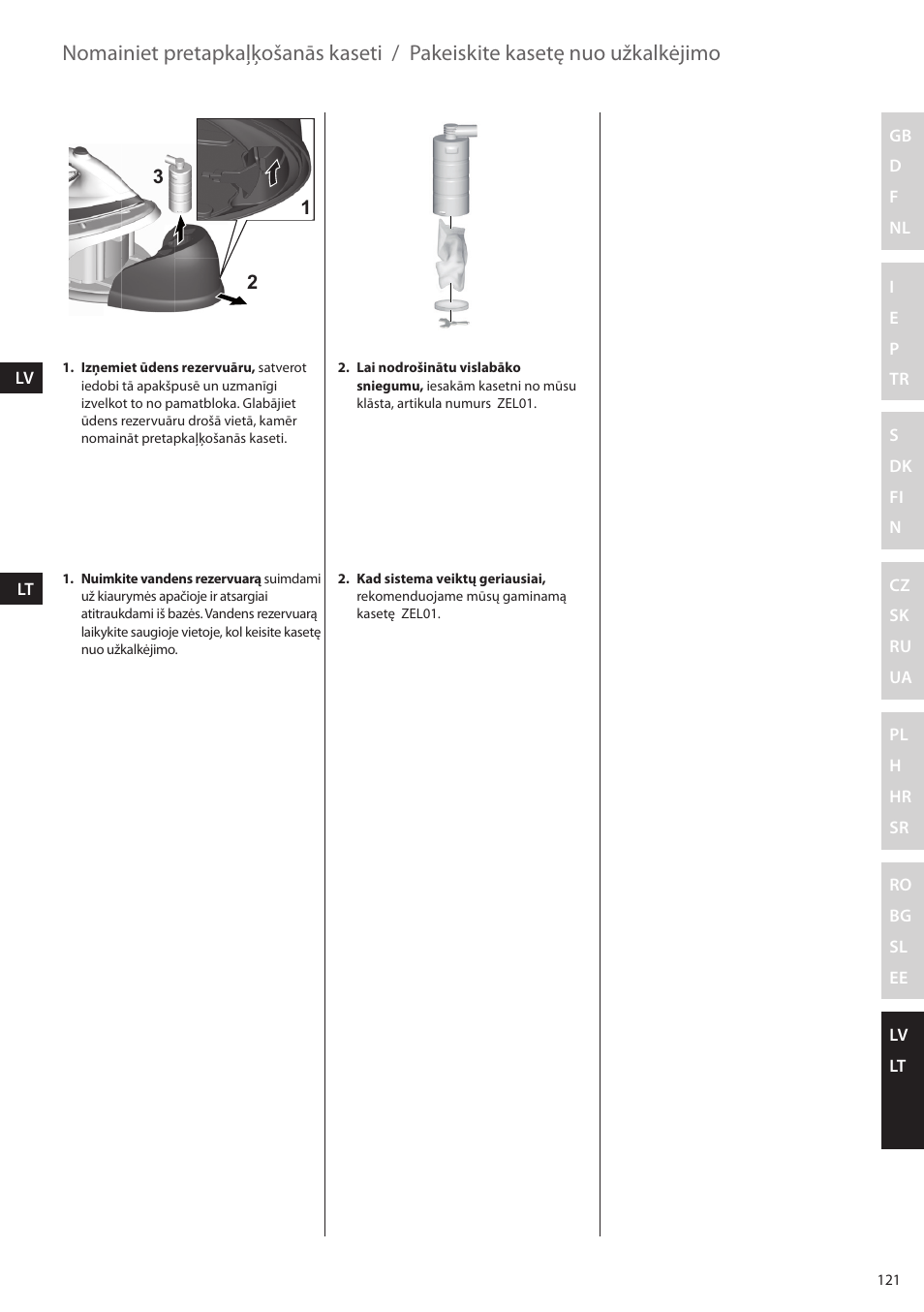 Nomainiet pretapkaļķošanās kaseti, Pakeiskite kasetę nuo užkalkėjimo | Electrolux EDBS2300 User Manual | Page 121 / 124