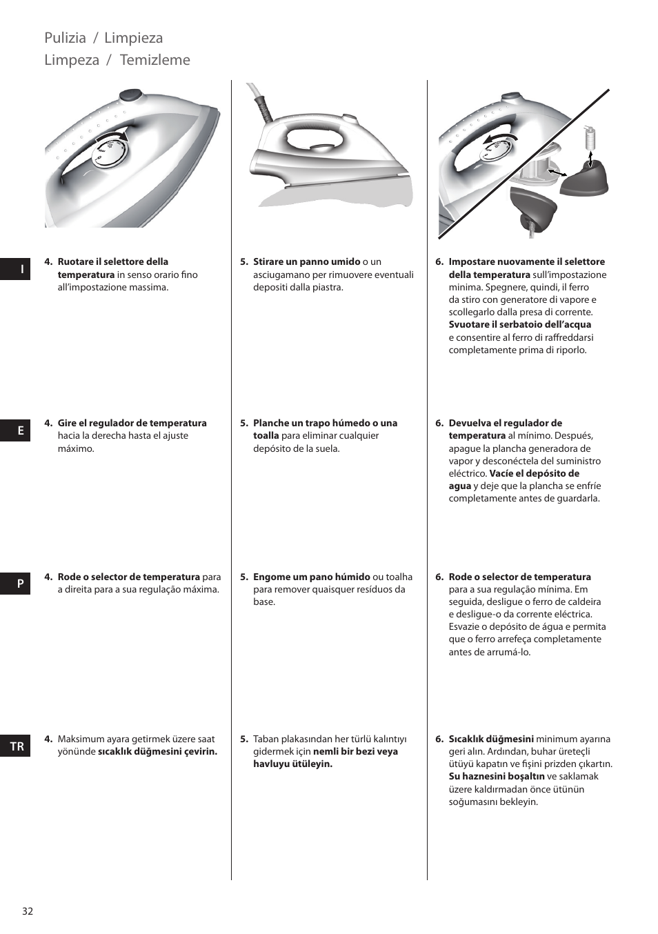 Pulizia, Limpieza, Limpeza | Temizleme | Electrolux EDBS2300 User Manual | Page 32 / 124