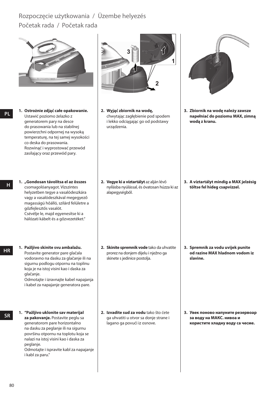 Rozpoczęcie użytkowania, Üzembe helyezés, Početak rada | Electrolux EDBS2300 User Manual | Page 80 / 124