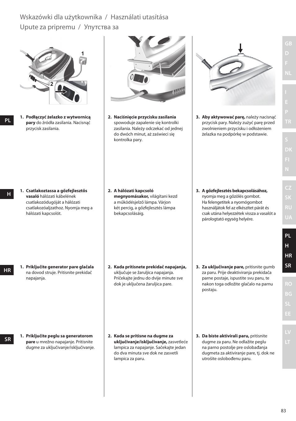 Wskazówki dla użytkownika, Használati utasítása, Upute za pripremu | Упутства за | Electrolux EDBS2300 User Manual | Page 83 / 124