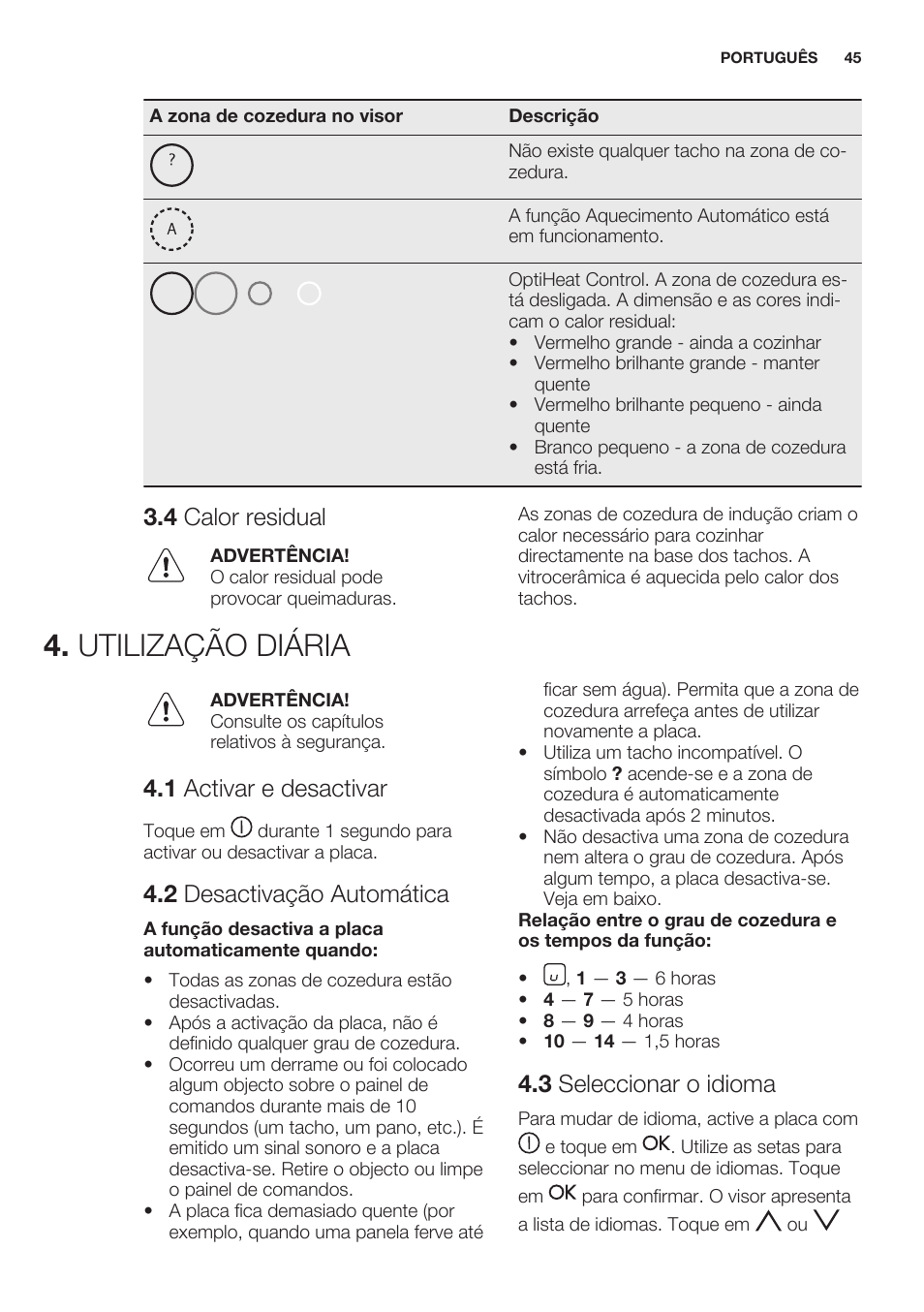 4 calor residual, Utilização diária, 1 activar e desactivar | 2 desactivação automática, 3 seleccionar o idioma | Electrolux EHO8840FOG User Manual | Page 45 / 76