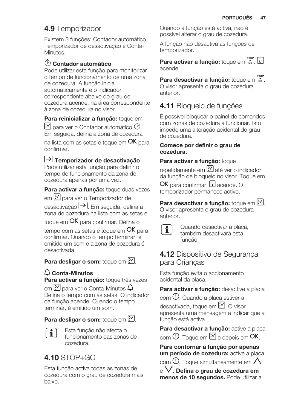 9 temporizador, 10 stop+go, 11 bloqueio de funções | 12 dispositivo de segurança para crianças | Electrolux EHO8840FOG User Manual | Page 47 / 76