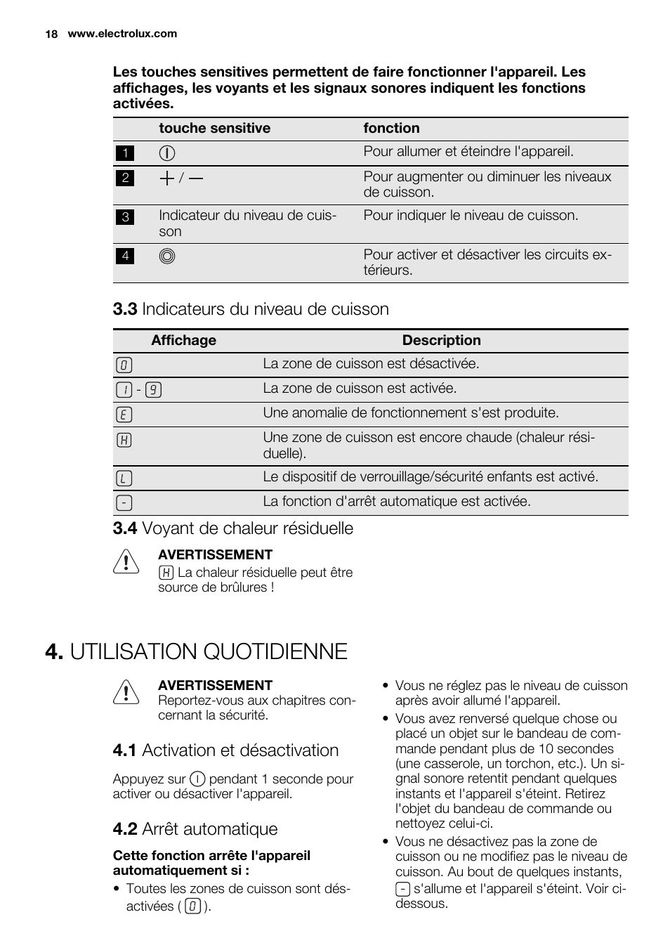 Utilisation quotidienne, 3 indicateurs du niveau de cuisson, 4 voyant de chaleur résiduelle | 1 activation et désactivation, 2 arrêt automatique | Electrolux EHF6232FOK User Manual | Page 18 / 52