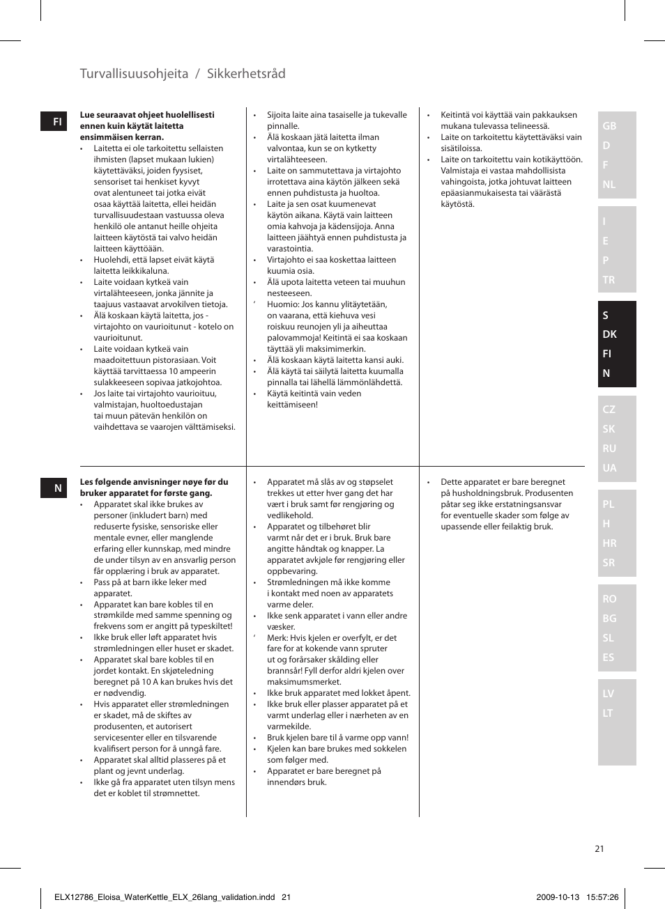Turvallisuusohjeita / sikkerhetsråd | Electrolux EEWA3100 User Manual | Page 21 / 60
