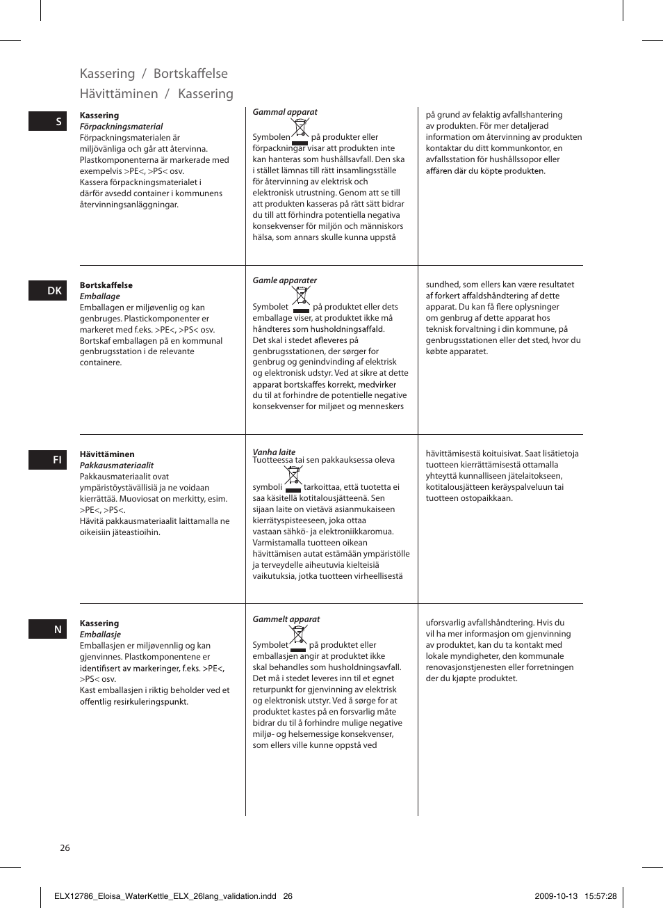 Kassering, Bortskaffelse, Hävittäminen | Electrolux EEWA3100 User Manual | Page 26 / 60