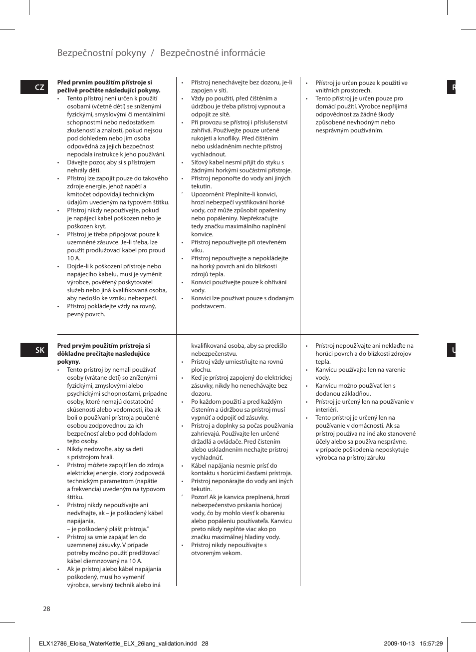 Bezpečnostní pokyny / bezpečnostné informácie | Electrolux EEWA3100 User Manual | Page 28 / 60