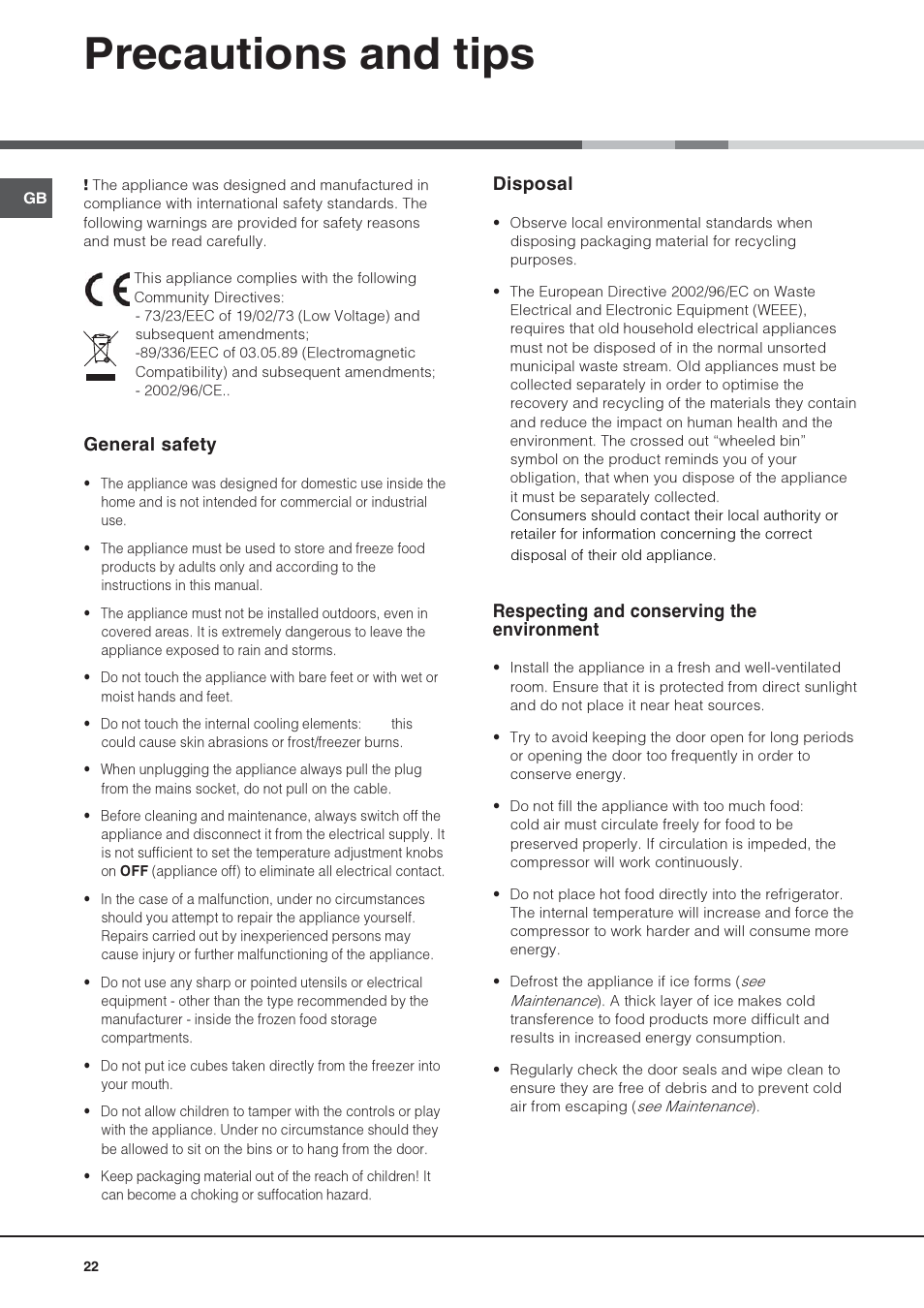 Precautions and tips, General safety, Disposal | Respecting and conserving the environment | Hotpoint Ariston Combiné NMBL 1922 CVW-HA User Manual | Page 22 / 60