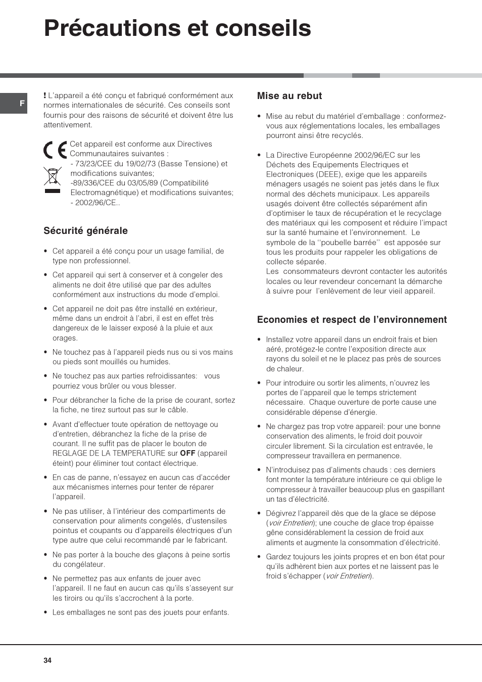 Précautions et conseils, Sécurité générale, Mise au rebut | Economies et respect de lenvironnement | Hotpoint Ariston Combiné NMBL 1922 CVW-HA User Manual | Page 34 / 60