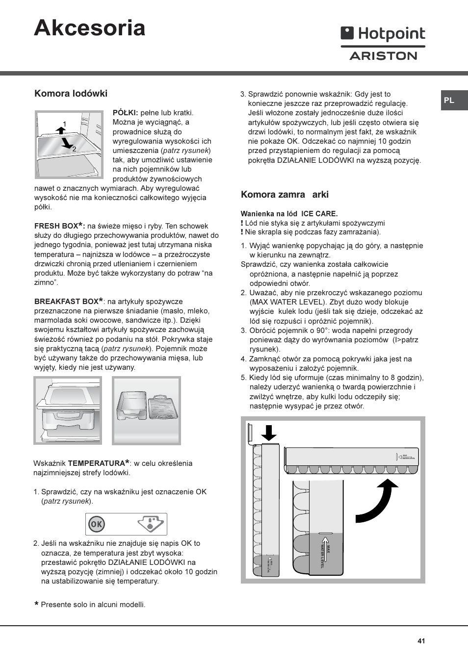 Akcesoria, Komora lodówki, Komora zamra arki | Hotpoint Ariston Combiné NMBL 1922 CVW-HA User Manual | Page 41 / 60
