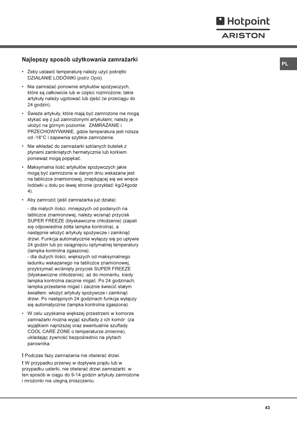 Najlepszy sposób u¿ytkowania zamra¿arki | Hotpoint Ariston Combiné NMBL 1922 CVW-HA User Manual | Page 43 / 60