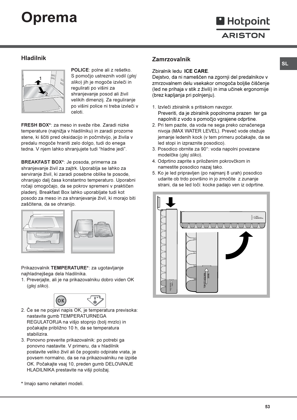 Oprema, Hladilnik, Zamrzovalnik | Hotpoint Ariston Combiné NMBL 1922 CVW-HA User Manual | Page 53 / 60