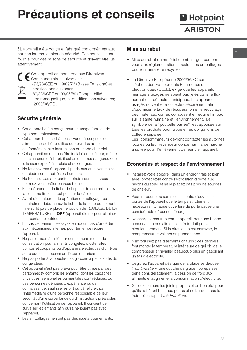 Précautions et conseils, Sécurité générale, Mise au rebut | Economies et respect de lenvironnement | Hotpoint Ariston Combiné NMBL 1921 FW-HA User Manual | Page 33 / 60