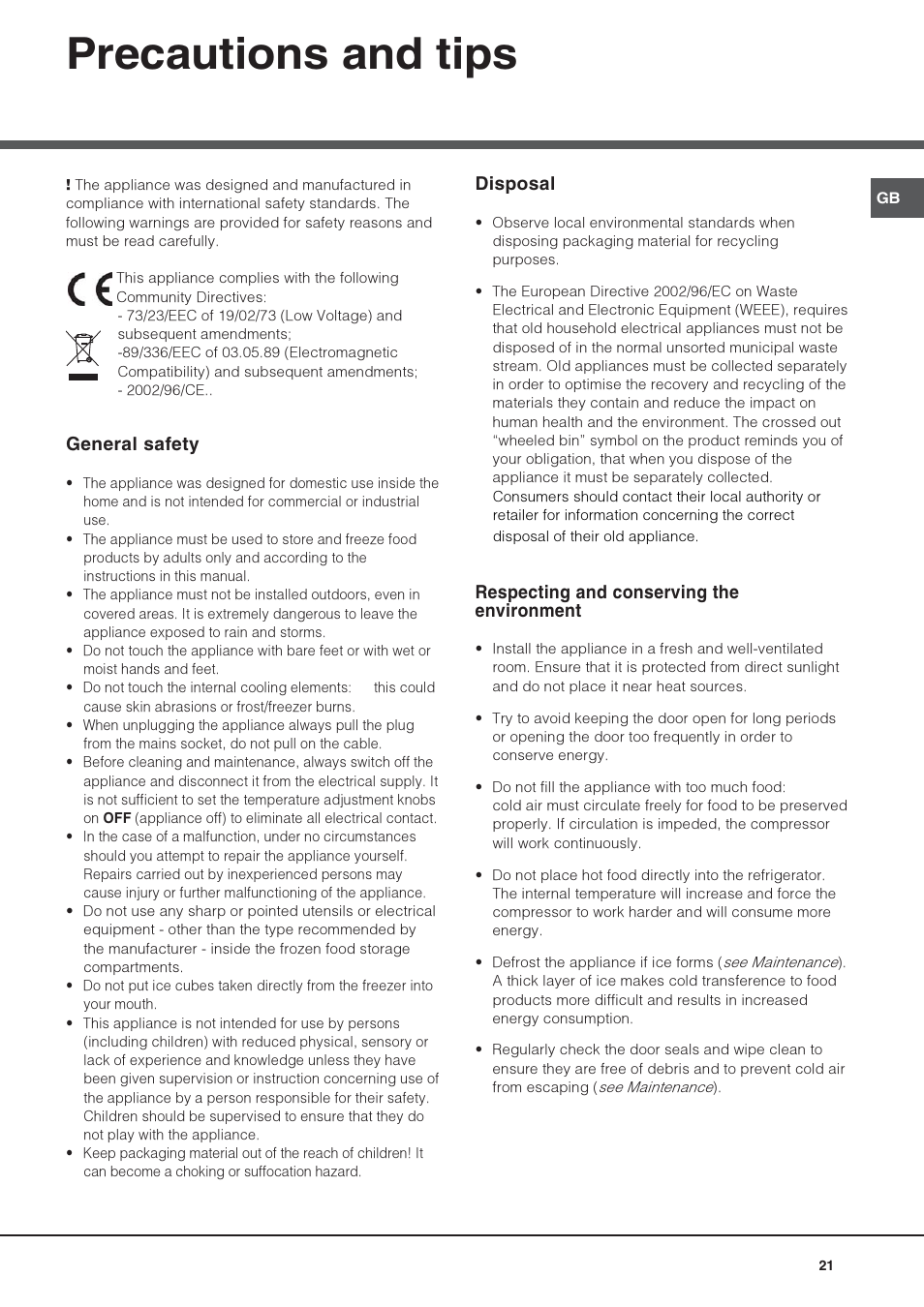 Precautions and tips, General safety, Disposal | Respecting and conserving the environment | Hotpoint Ariston Combiné NMBL 1922 FW-HA User Manual | Page 21 / 48