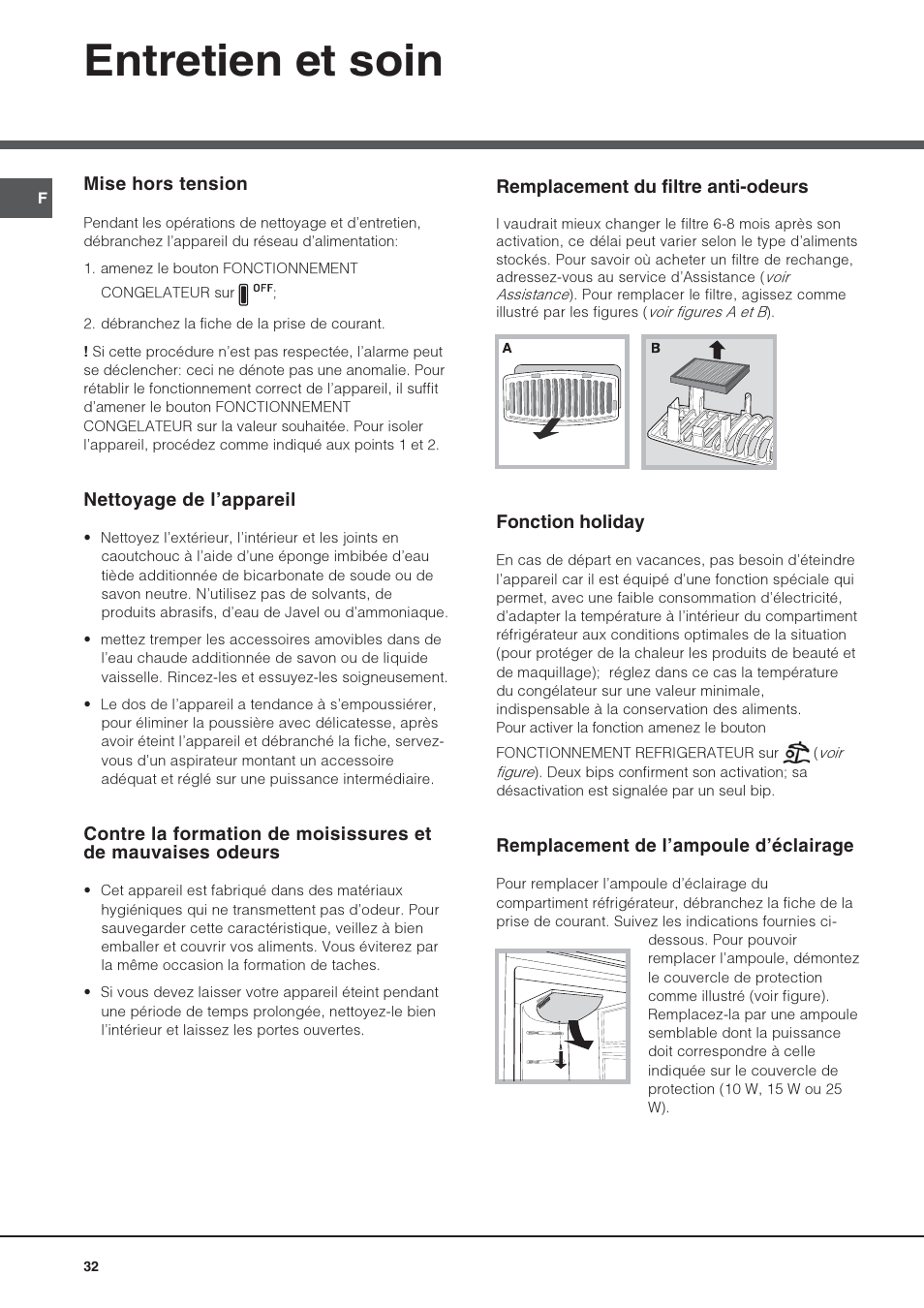 Entretien et soin | Hotpoint Ariston Combiné NMBL 1922 FW-HA User Manual | Page 32 / 48